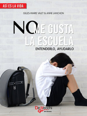 No me gusta la escuela. Entenderlo, ayudarlo - Audiobook